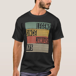 Legend Since January 1975 48th Birthday 48 Years T-Shirt