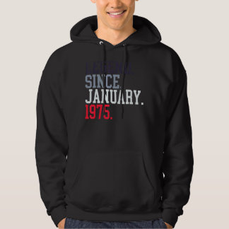 Legend Since January 1975 For Men Women January 19 Hoodie
