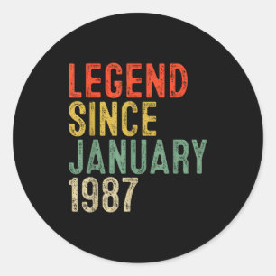 Legend Since January 1987 &#; th Birthday &#; Yea Classic Round Sticker
