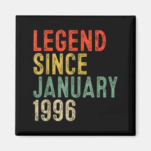 Legend Since January 1996 30th Birthday 30 Year Ol Magnet
