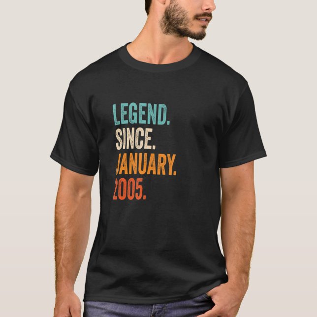 Legend Since January 2005 18th Birthday T-Shirt (Front)