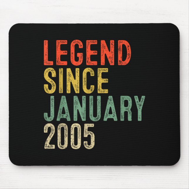Legend Since January 2005 21st Birthday Gifts 21 Y Mouse Pad (Front)
