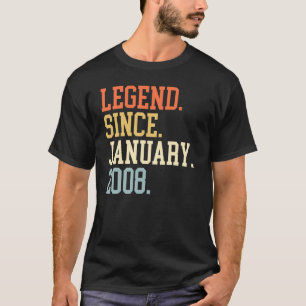 Legend Since January 2008 For Men Women January 20 T-Shirt