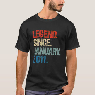Legend Since January 2011 12 Year Old 12th Birthda T-Shirt