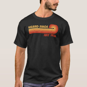 Legend Since July 1936 T-Shirt