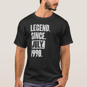 Legend Since July 1990  32 Year Old 32nd Birthday T-Shirt