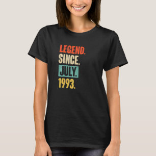 Legend Since July 1993 29 Year Old 29th Birthday T-Shirt