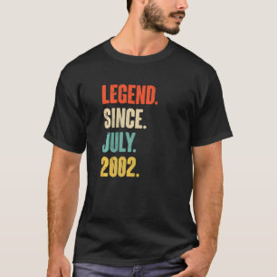 Legend Since July 2002 20 Year Old Gift 20th Birt T-Shirt