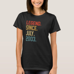 Legend Since July 2003 19 Year Old 19th Birthday T-Shirt