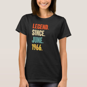 Legend Since June 1966 56 Year Old 56th Birthday T-Shirt