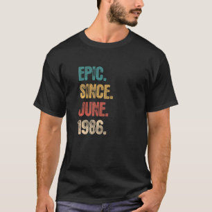Legend Since June 1986 36 Year Old 36th Birthday T-Shirt