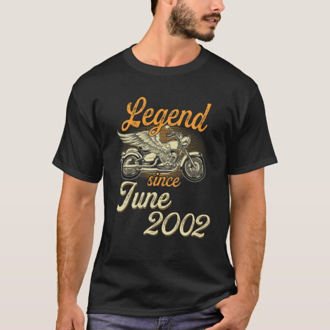 Legend Since June 2002 Age 20Th Birthday Motorcycl T-Shirt (Front)