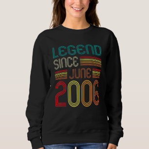 Legend Since June 2006 16th Birthday 16 Years Ol Sweatshirt