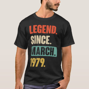 Legend Since March 1979 Birthday 44th Decoration T-Shirt