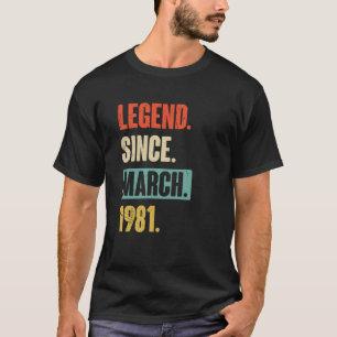 Legend Since March 1981 Birthday 42nd Decoration T-Shirt