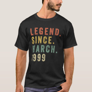 Legend Since March 1999 Age 21st Birthday T-Shirt