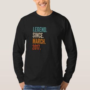 Legend Since March 2017 6th Birthday T-Shirt