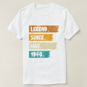 Legend Since may 1940 T-Shirt