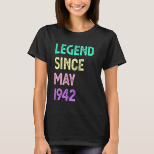Legend Since May 1942 83rd Birthday Men Women T-Shirt