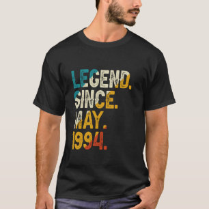 Legend Since May 1994 30th Birthday Vintage 30 Yea T-Shirt