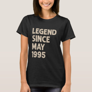 Legend Since May 1995 30th Birthday Cute Gifts 30 T-Shirt