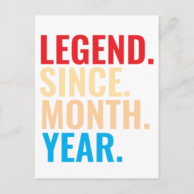 Legend since month year custom birthday postcard (Front)