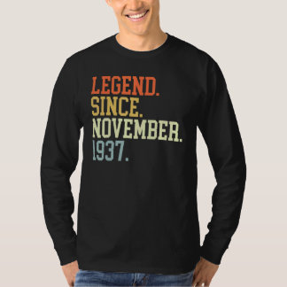 Legend Since November 1937 For Men Women November T-Shirt