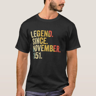 Legend Since November 1951 71 Years Old  71st Birt T-Shirt
