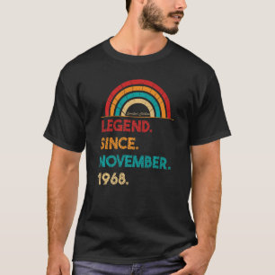 Legend Since November 1968 54th Birthday  Born In  T-Shirt