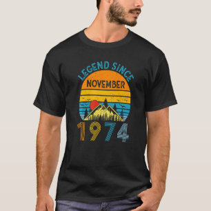 Legend Since November 1974 48th Birthday 48 Years T-Shirt