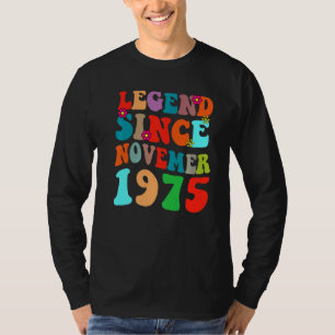 Legend Since November 1975 Vintage Birthday Retro T-Shirt