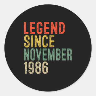 Legend Since November 1986 &#; th Birthday &#;  Ye Classic Round Sticker