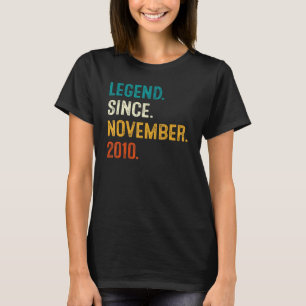 Legend Since November 2010 12th Birthday 12 Years T-Shirt
