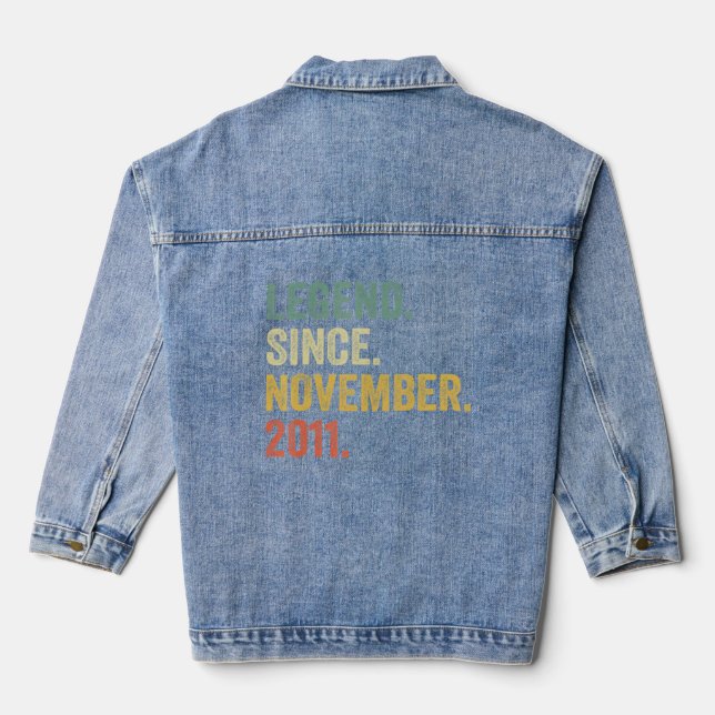 Legend Since November 2011 11th Birthday  11 Years Denim Jacket (Back)