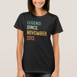 Legend Since November 2013 9th Birthday  9 Years O T-Shirt