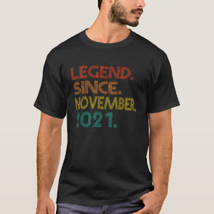 Legend Since November 2021 Birth Of Birthday 2021  T-Shirt