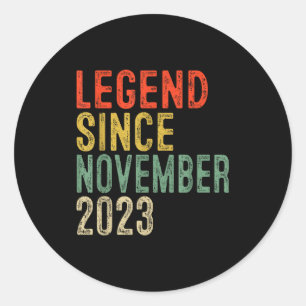Legend Since November 2023 2nd Birthday 2 Year Old Classic Round Sticker