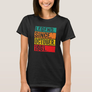 Legend Since October 1961 61st Birthday Retro 61 Y T-Shirt