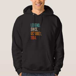 Legend Since October 1984 38th Birthday Hoodie