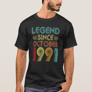 Legend Since October 1991 31 Years Old 31st Birthd T-Shirt