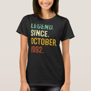 Legend Since October 1992 30th Birthday  30 Year O T-Shirt