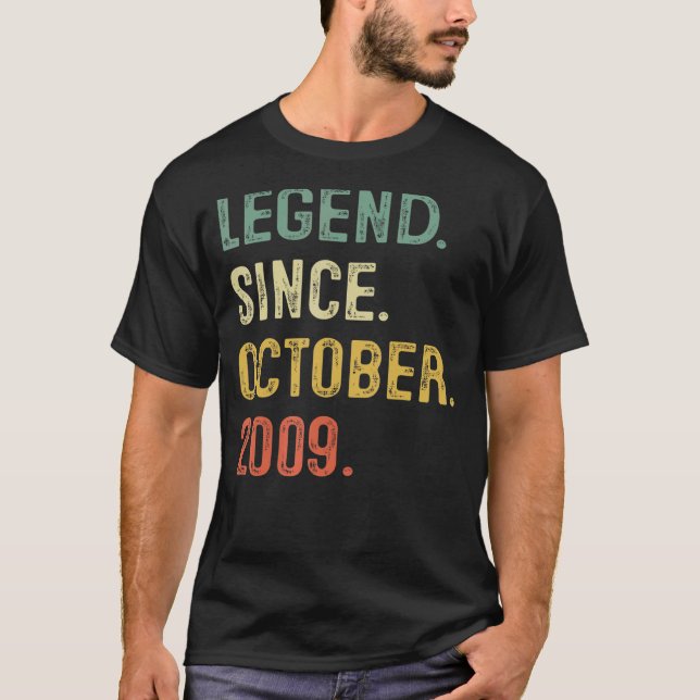 Legend Since October 2009 13th Birthday 13 Years O T-Shirt (Front)