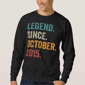 Legend Since October 2015 7th Birthday 7 Years Ol Sweatshirt