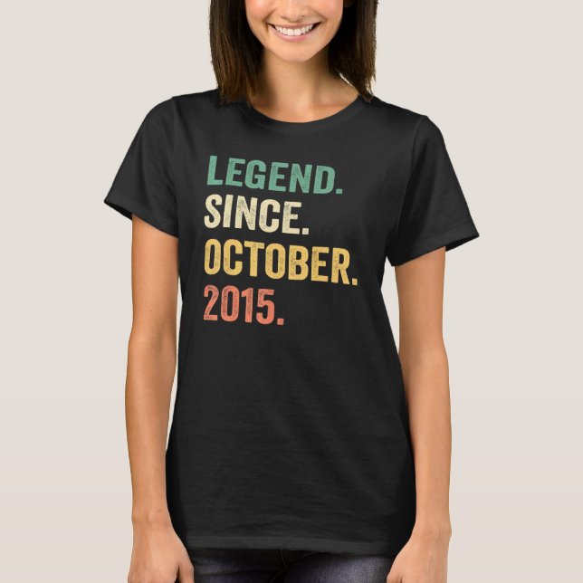 Legend Since October 2015 7th Birthday  7 Years Ol T-Shirt (Front)