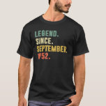 Legend Since September 1952 70th Birthday  70 Year T-Shirt<br><div class="desc">Legend Since September 1952 70th Birthday  70 Years Old.</div>