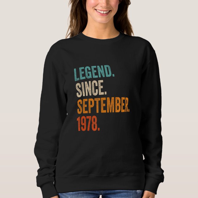 Legend Since September 1978 44th Birthday Sweatshirt (Front)