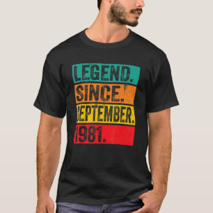 Legend Since September 1981 41st Birthday 41 Year T-Shirt