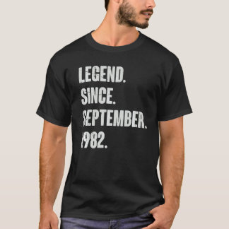 Legend Since September 1982  40 Year Old 40th Birt T-Shirt