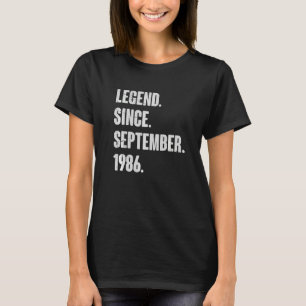Legend Since September 1986  36 Year Old 36th Birt T-Shirt