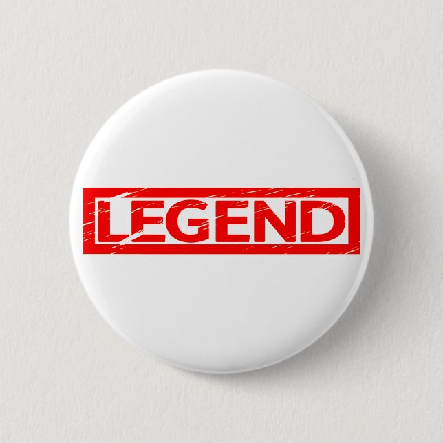 Legend Stamp 2 Inch Round Button (Front)